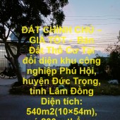 ĐẤT CHÍNH CHỦ – GIÁ TỐT -  Bán Đất Thổ Cư Tại huyện Đức Trọng, tỉnh Lâm Đồng